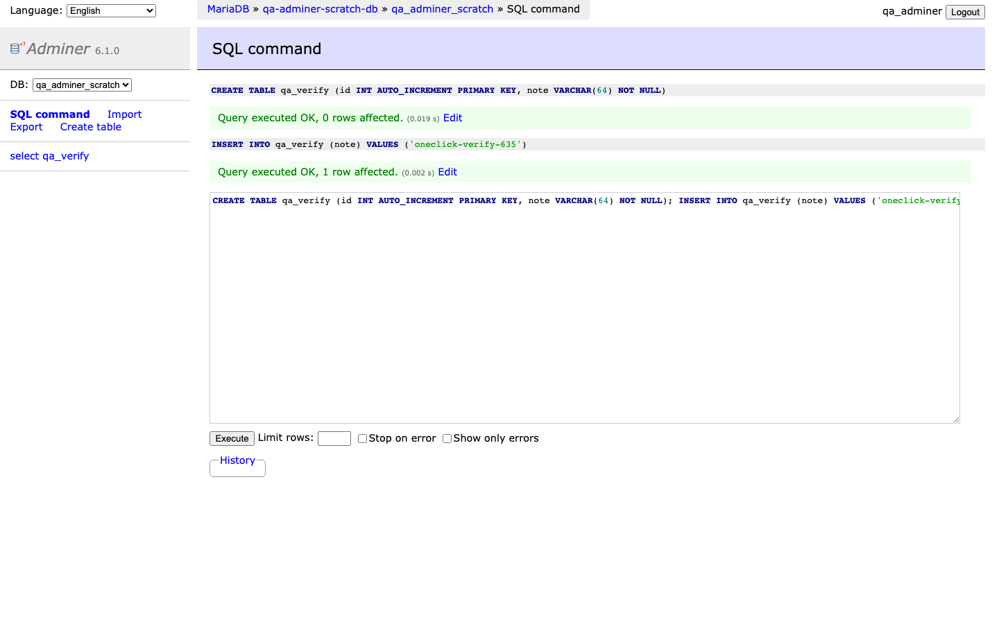 Creating a table and inserting a row from Adminer's SQL command page