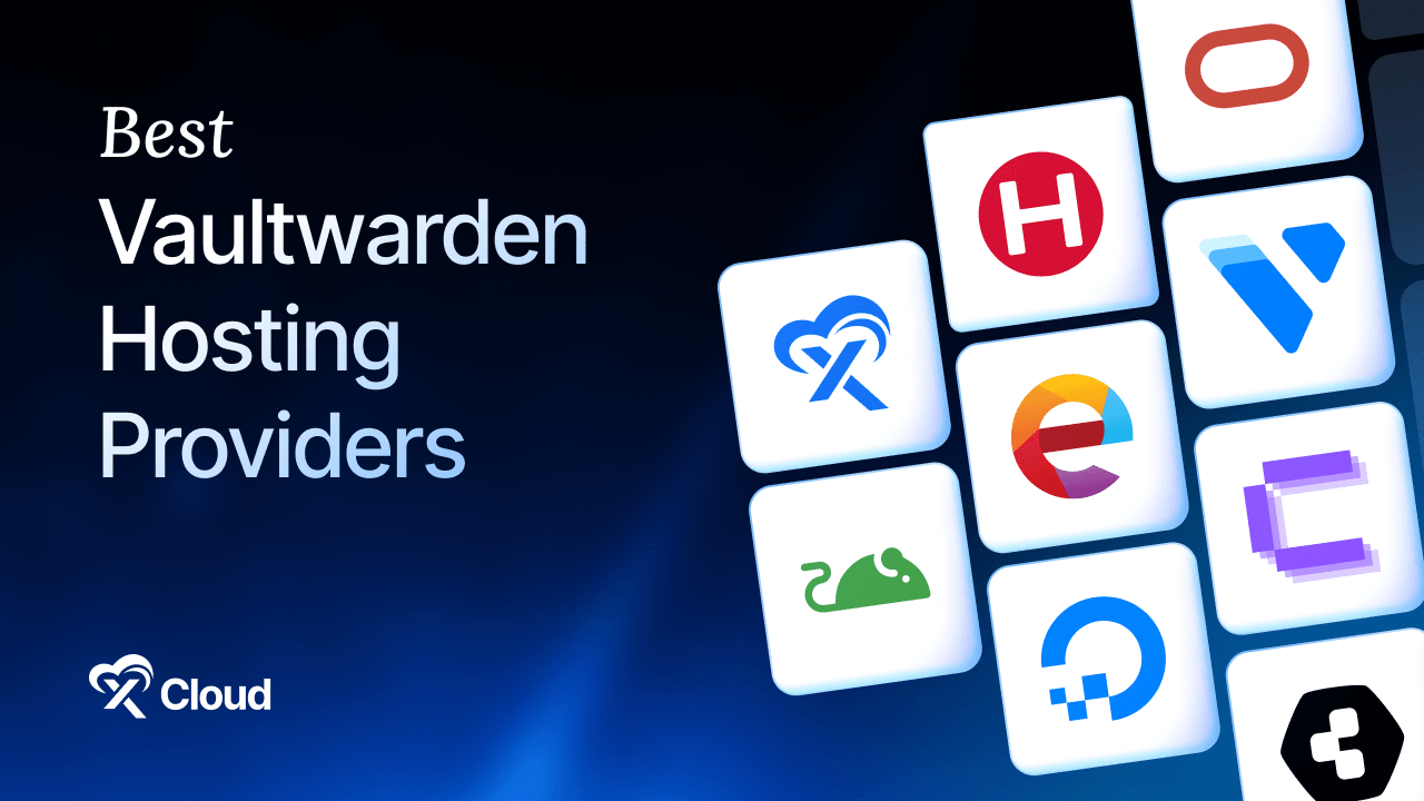 9 Best Vaultwarden Hosting Providers in 2026