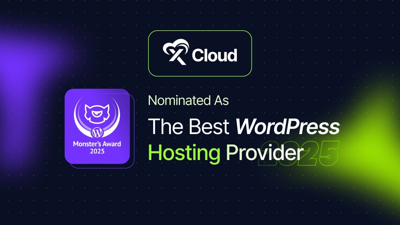 🏆 Monster’s Award 2025: Vote For xCloud Hosting as Best WordPress Hosting