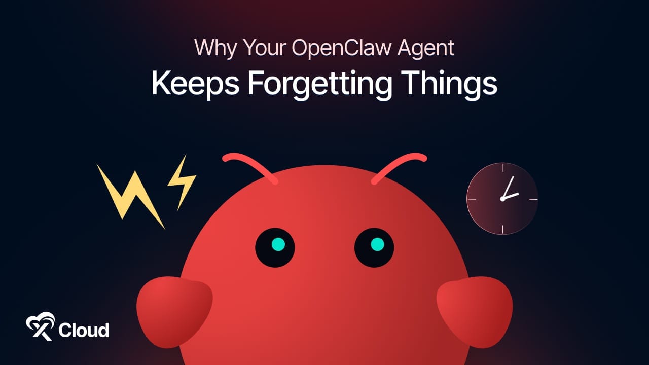 Why Your OpenClaw Agent Keeps Forgetting Things and How to Fix It for Good