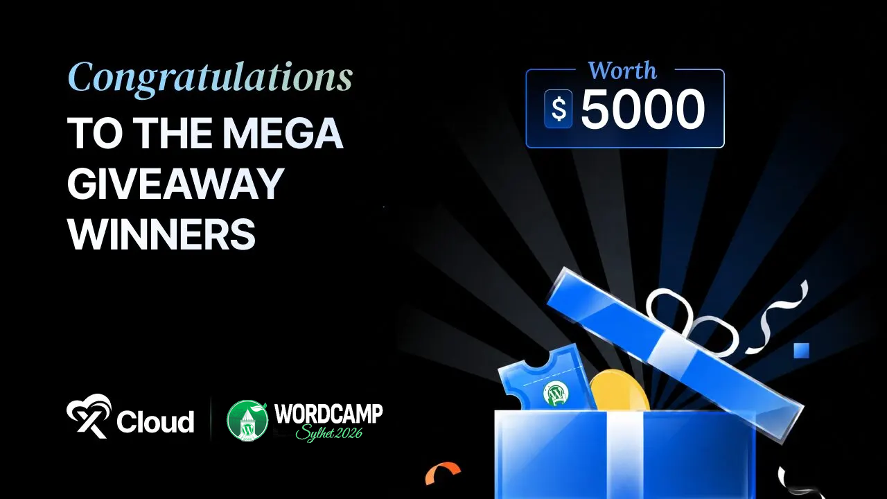 Congratulations to the xCloud Mega Giveaway winners graphic for WordCamp Sylhet 2026, worth $5,000
