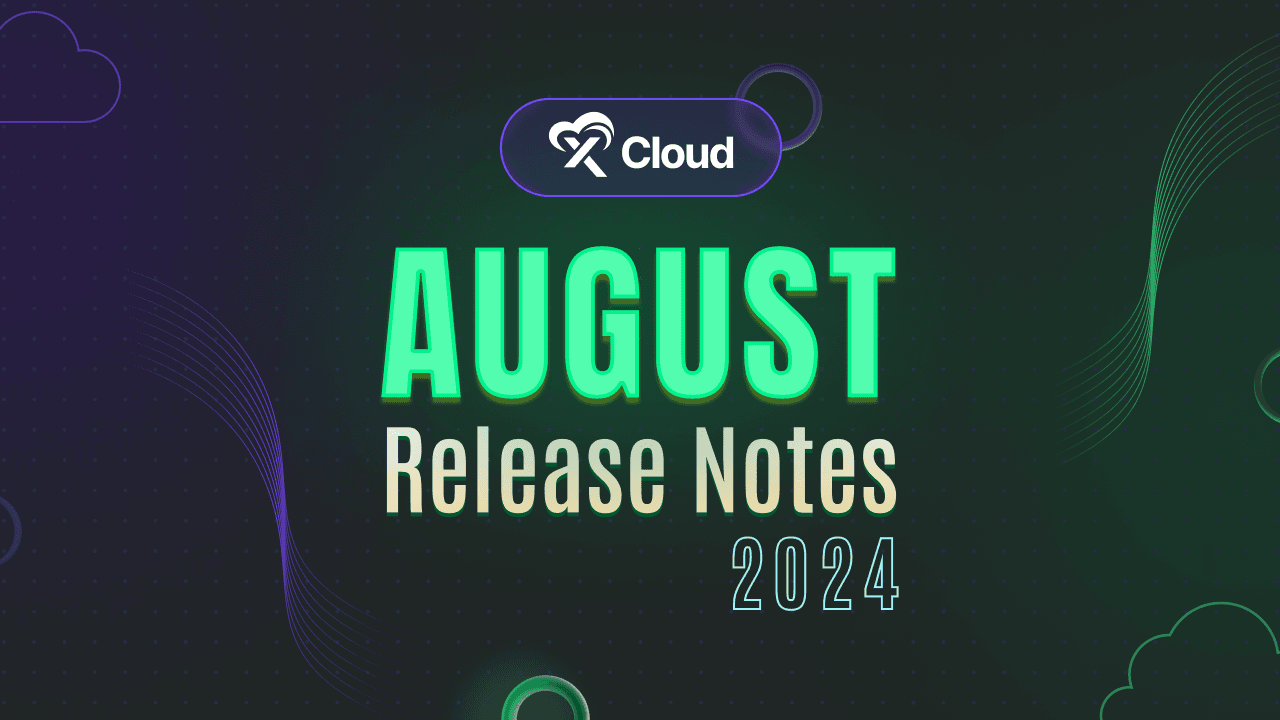xCloud August 2024 Release Notes: AWS Integration, Vulnerability Checker & More