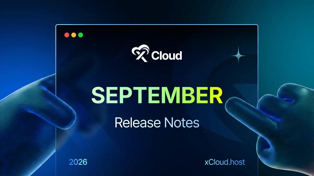 xCloud September 2026 release notes