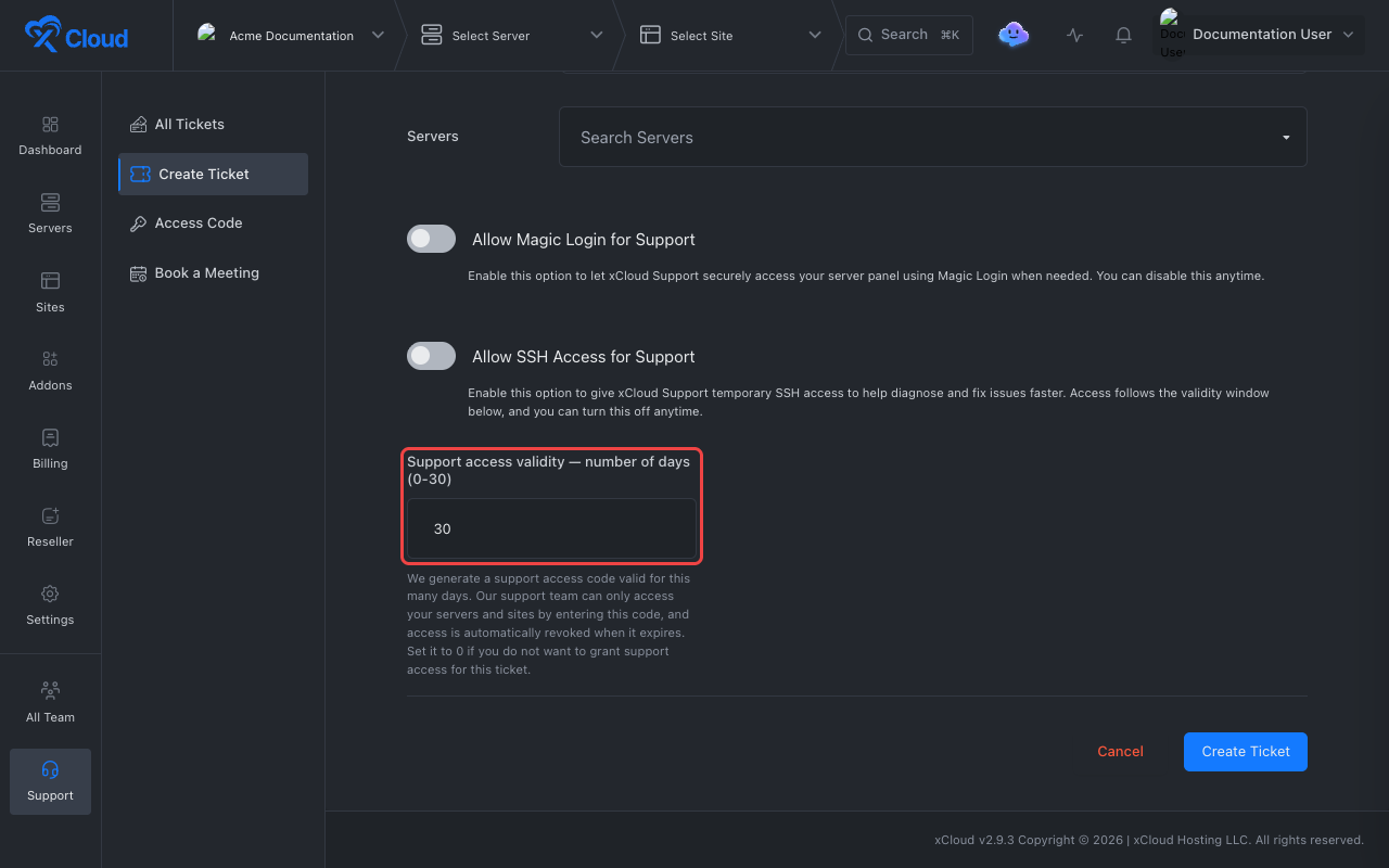 The Create Ticket form with the Magic Login and SSH switches and the support access validity field highlighted.