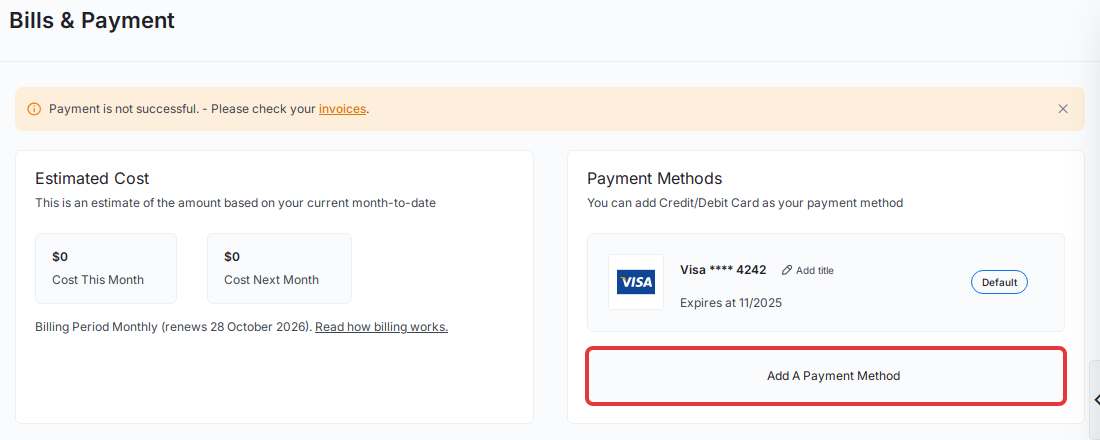 Add A Payment Method in Billing → Bills & Payment, below the saved default card