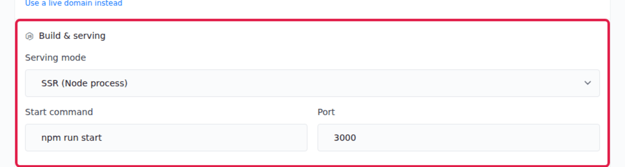 The Build & serving section with SSR mode, start command and port configured