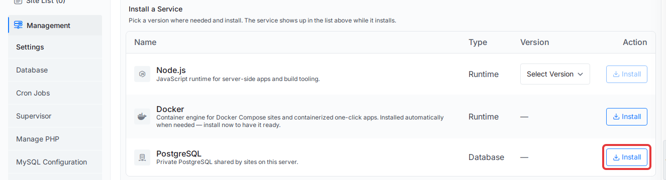Click ‘Install’ on the PostgreSQL row under ‘Install a Service’ in Management → Settings