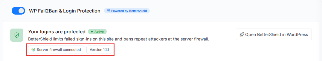 The WP Fail2Ban & Login Protection card after the switch: BetterShield Active, Server firewall connected, and the Protection settings