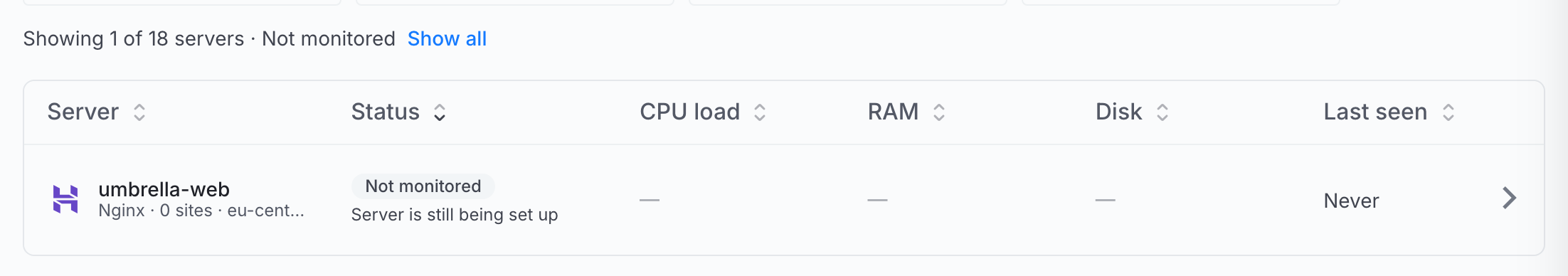 A server listed as Not monitored because it is still being set up