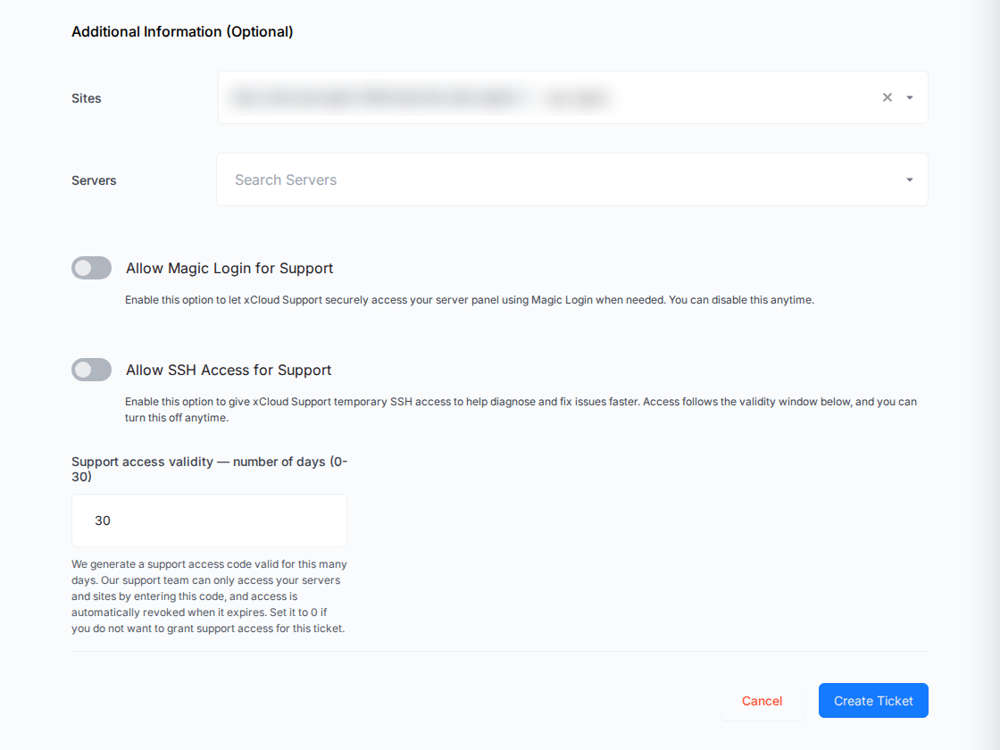 Sites, Servers, the Magic Login and SSH switches, and support access validity on the ticket form