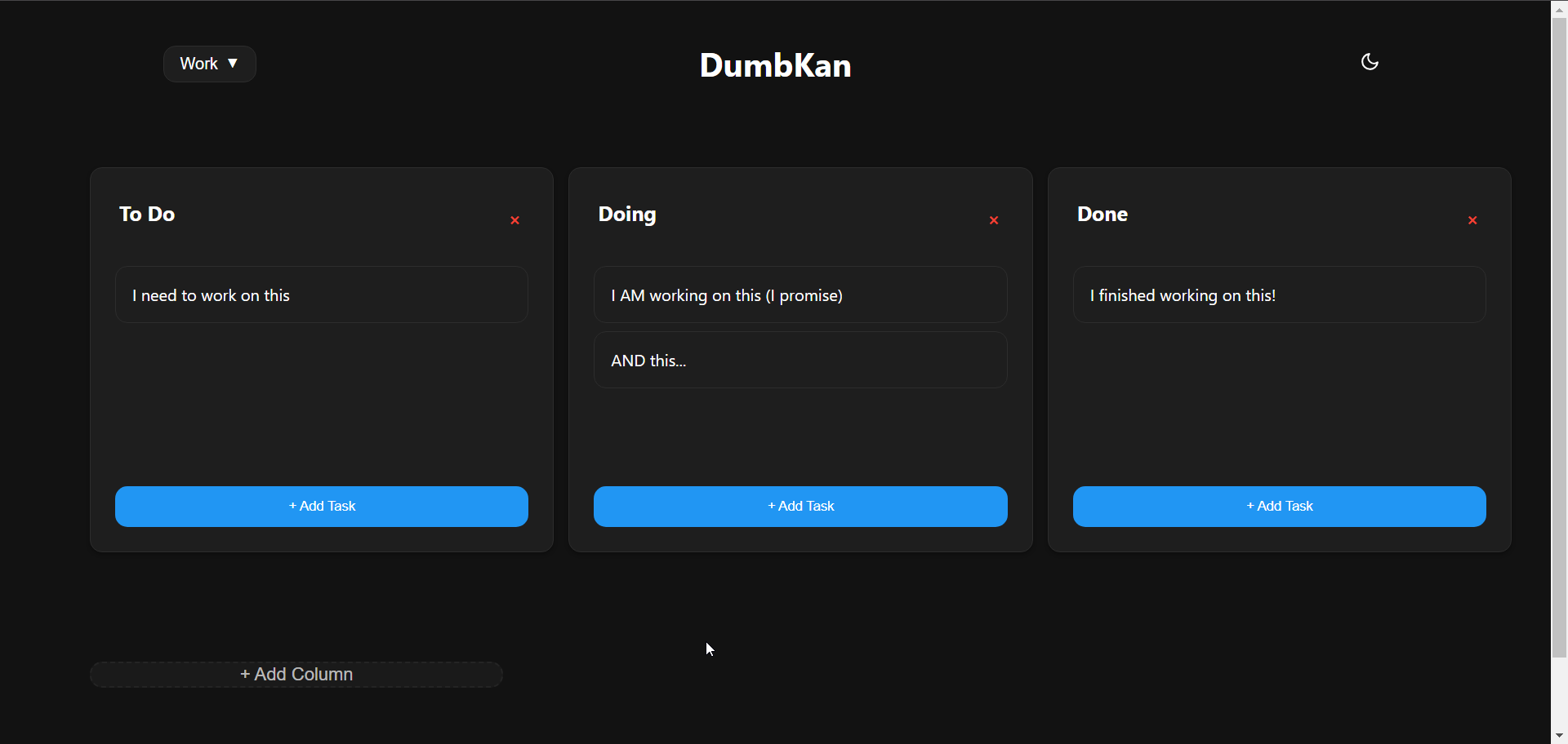 DumbKan in dark mode with To Do, Doing and Done columns holding tasks, an Add Task button on each column and an Add Column control