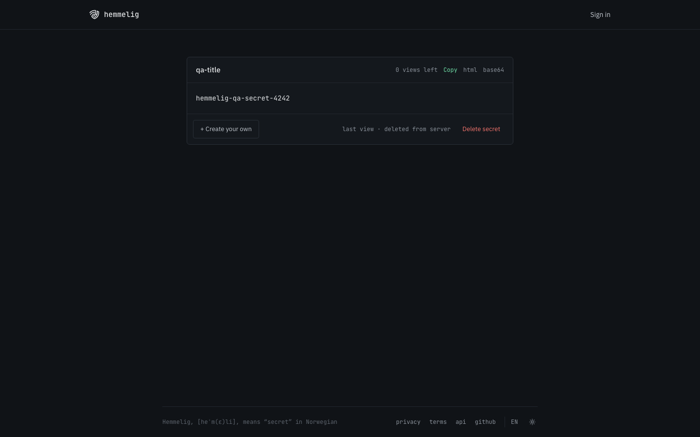 A recipient opening a Hemmelig secret link, showing the decrypted text and a delete option