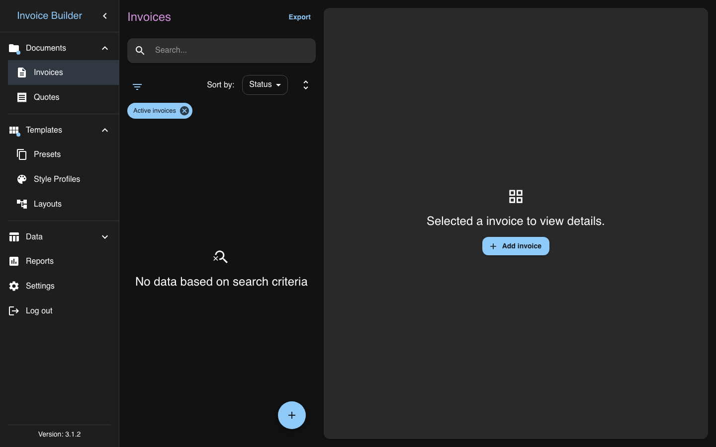 The Invoice Builder Invoices screen after creating a database, with the sidebar listing Documents, Templates, Data, Reports and Settings and version 3.1.2