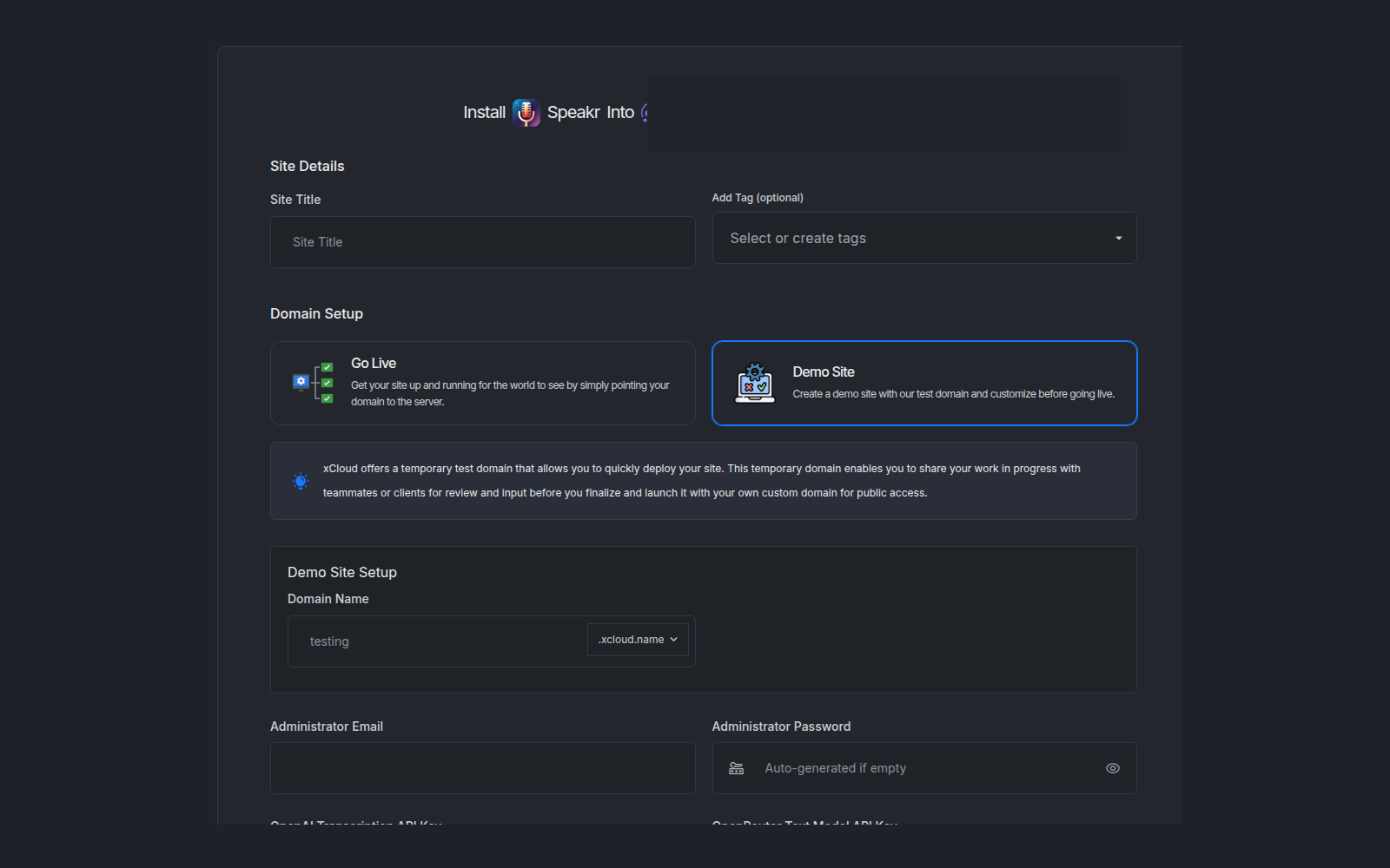 The xCloud install form for Speakr, with administrator email and the OpenAI and OpenRouter key fields
