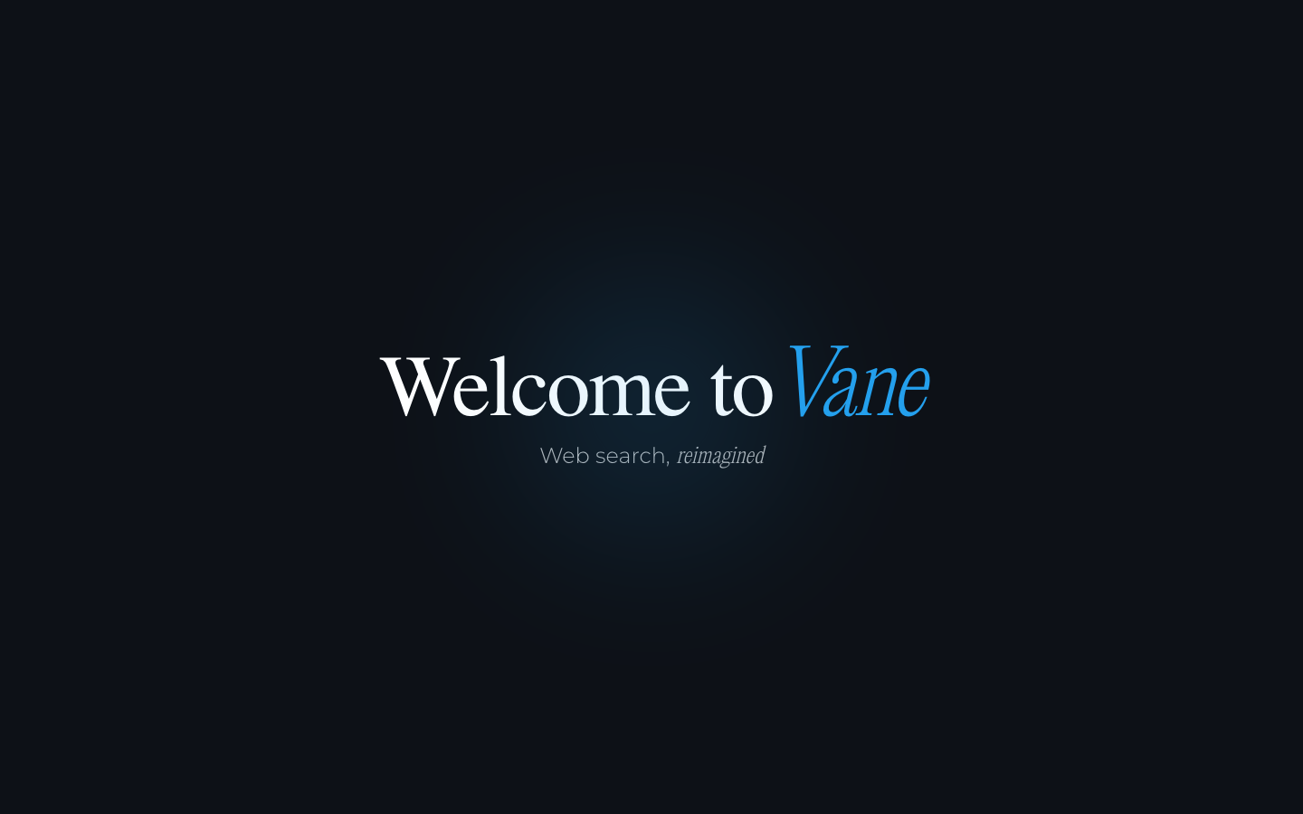 Vane home screen with the question box ready for a search