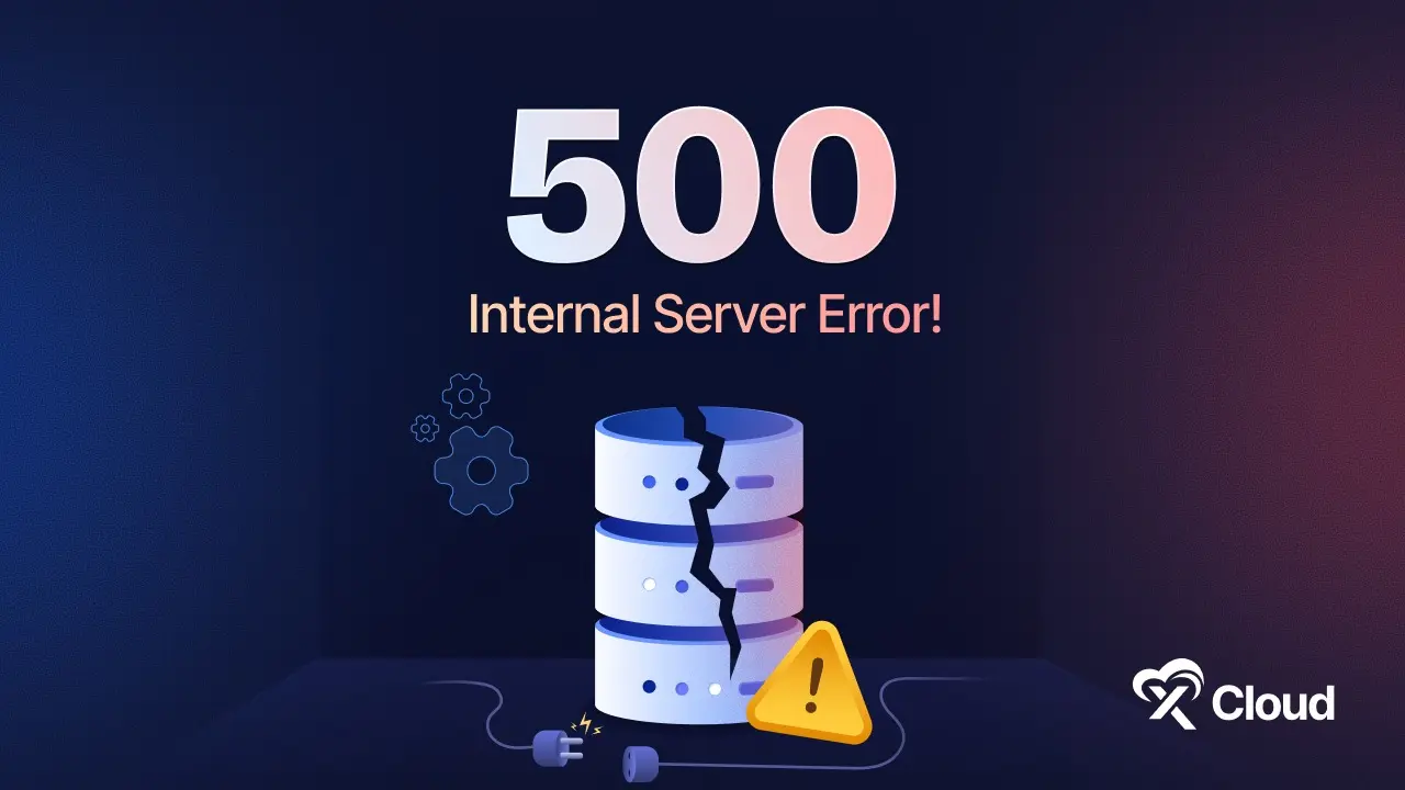 What is HTTP 500 Internal Server Error & How to Fix It?