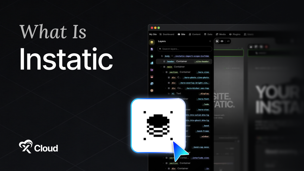 What Is Instatic
