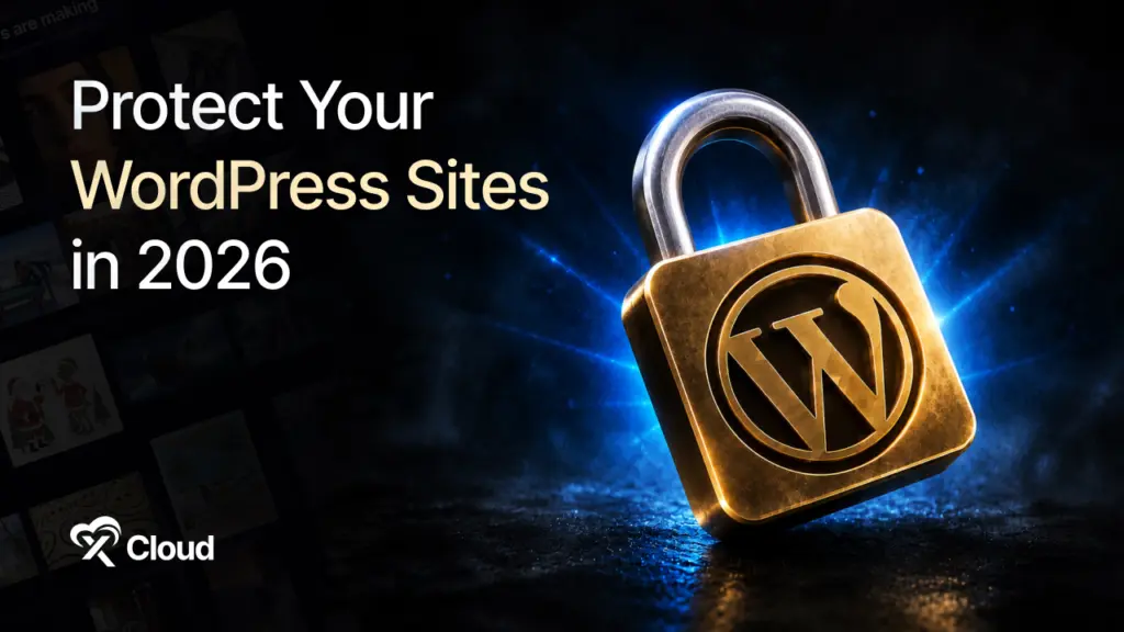 Protect Your WordPress Sites in 2026