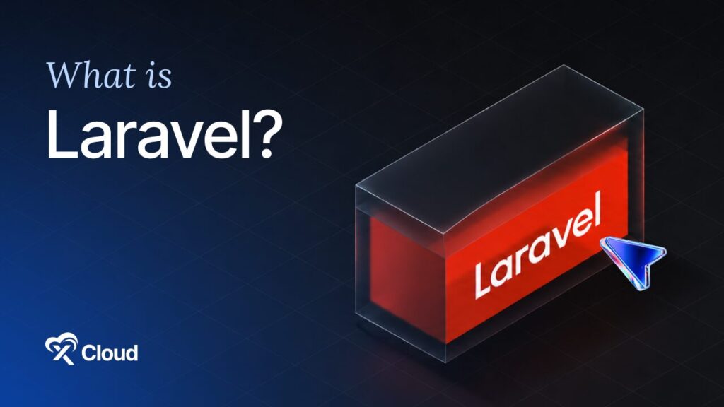 What Is Laravel