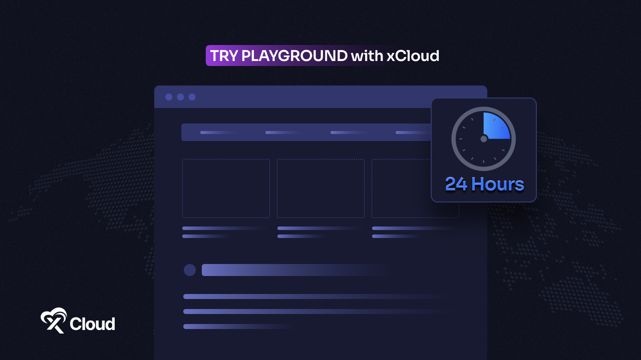 Playground Environments in xCloud