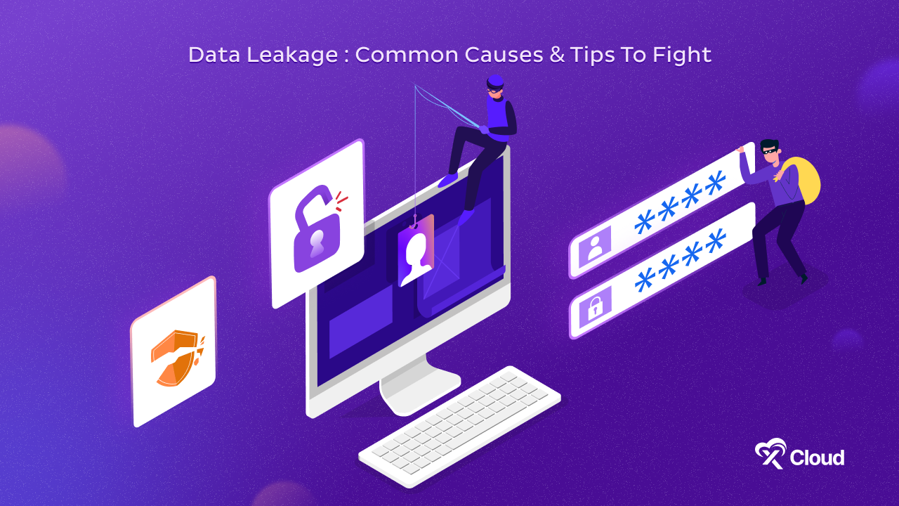 Data Leakage: Examples, Common Causes, & Tips To Fight