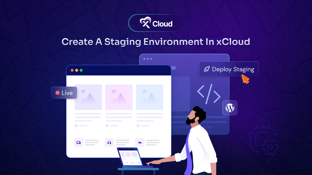 How to Create a Staging Environment in xCloud [Guide for WooCommerce Included]