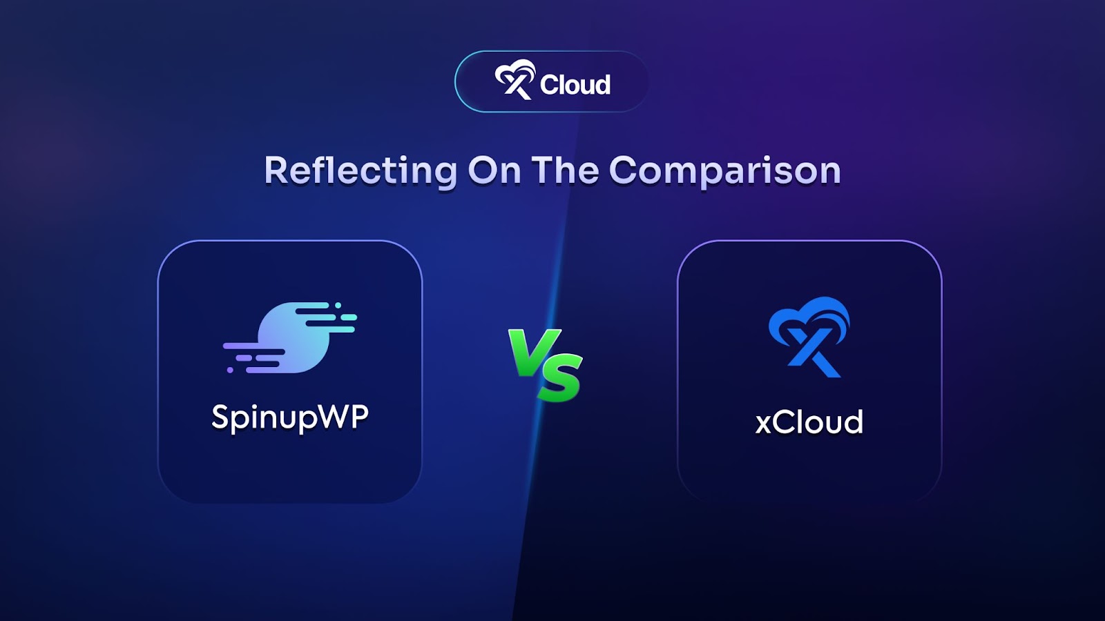 SpinupWP vs xCloud comparison