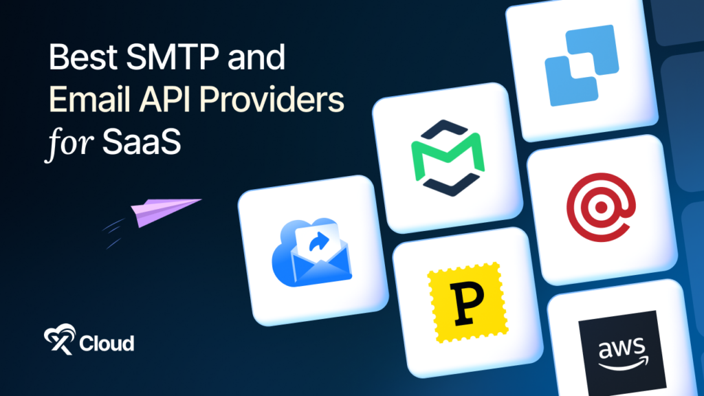 Best SMTP and Email API Providers
