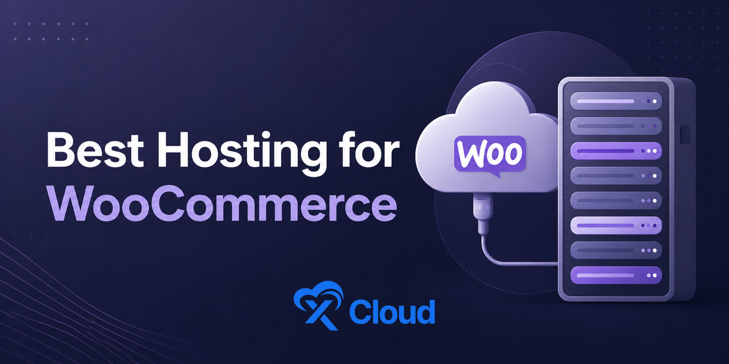 Best Hosting for WooCommerce